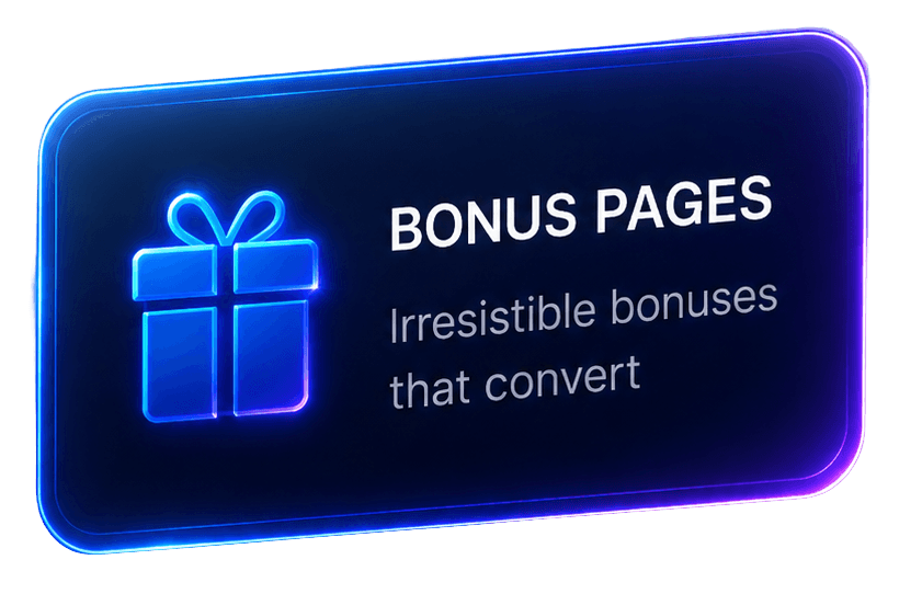 Bonus Pages — irresistible bonuses that convert