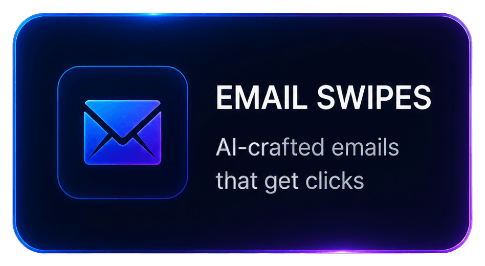 Email Swipes — AI-crafted emails that get clicks